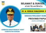 LMA Keerom Mengucapkan Selamat & Sukses Atas Dilantiknya PJ. Gubernur Papua