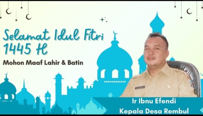 Ir IBNU EFENDI Kades Rembul kec bojong kab Tegal Mengucapkan Selamat hari raya idul fitri 1445 H – 2024 M.