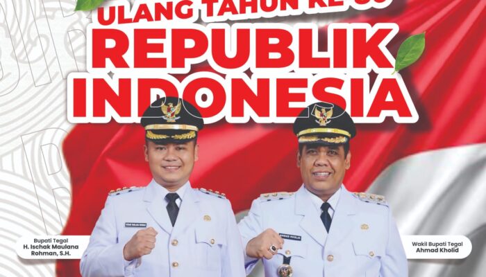 Bupati Tegal H.Ischak Maulana Rohman, S.H Bersama Wakil Bupati Ahmad Kholid Mengucapkan Selamat Ulang Tahun Republik Indonesia Ke – 80
