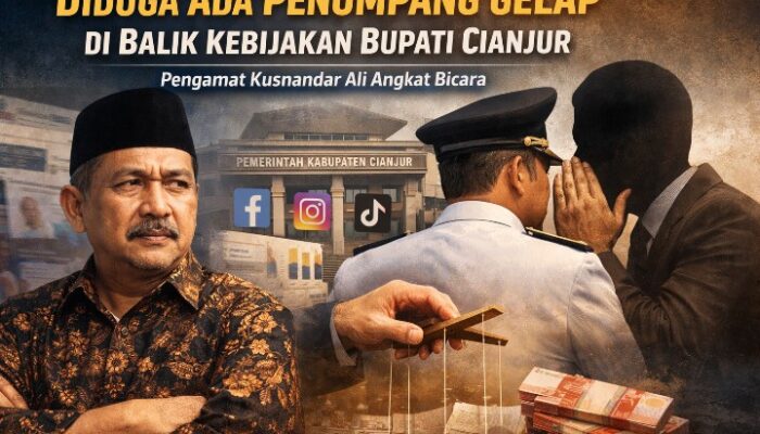 Diduga Ada Penumpang Gelap di Balik Kebijakan Bupati Cianjur, Pengamat Kusnandar Ali Angkat Bicara